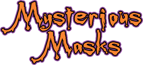 Mysterious Masks